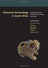 Historical Archaeology in South Africa