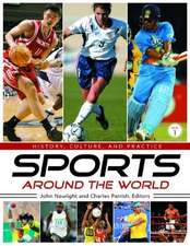 Sports Around the World [4 Volumes]