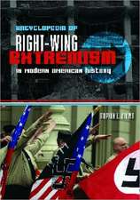 Encyclopedia of Right-Wing Extremism in Modern American History