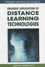 Strategic Applications of Distance Learning Technologies