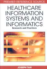 Healthcare Information Systems and Informatics