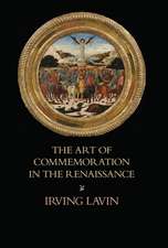 The Art of Commemoration in the Renaissance