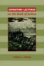 Expository Lectures on the Book of Joshua