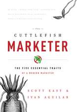 East, S: Cuttlefish Marketer