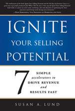 Ignite Your Selling Potential