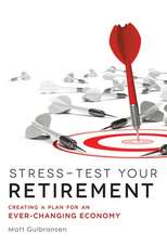 Stress-Test Your Retirement