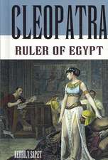 Cleopatra: Ruler of Egypt