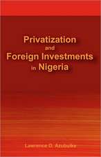 Privatization and Foreign Investments in Nigeria