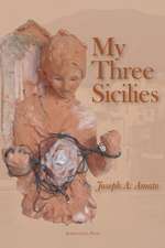 My Three Sicilies: Selected Poems of Margherita Costa