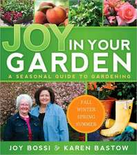 Joy in Your Garden: A Seasonal Guide to Gardening