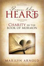 From the Heart: Charity in the Book of Mormon