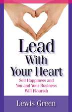 Lead with Your Heart