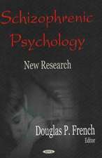 Schizophrenic Psychology