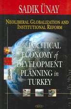 Neoliberal Globalization and Institutional Reform