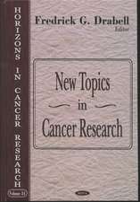 New Topics in Cancer Research