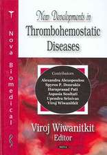 New Developments in Thrombohemostatic Diseases