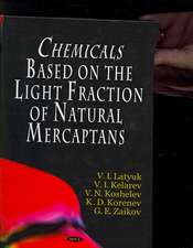 Chemicals Based on the Light Fraction of Natural Mercaptans