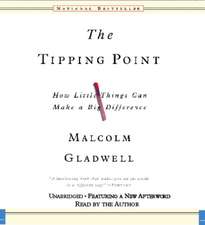 The Tipping Point: How Little Things Can Make a Big Difference