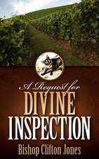 A Request for Divine Inspection