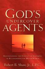 God's Undercover Agents