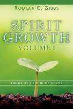 Spirit Growth Volume 1