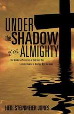 Under the Shadow of the Almighty