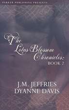 The Lotus Blossom Chronicles, Book 2: Three of a Kind