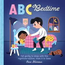 Harrison, E: ABC for Me: ABC Bedtime