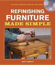 Refinishing Furniture Made Simple