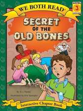 Secret of the Old Bones