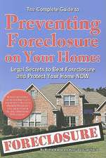 Complete Guide to Preventing Foreclosure on Your Home