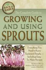 Complete Guide to Growing and Using Sprouts