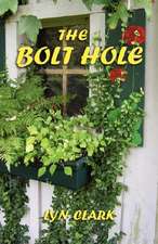 The Bolt Hole