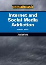 Internet and Social Media Addiction