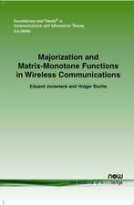 Majorization and Matrix Monotone Functions in Wireless Communications