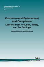 Environmental Enforcement and Compliance: Lessons from Pollution, Safety, and Tax Settings