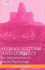 Human Nature and Conduct