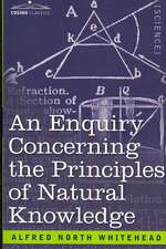 An Enquiry Concerning the Principles of Natural Knowledge