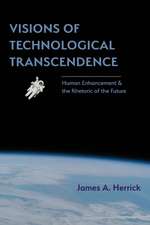 Visions of Technological Transcendence