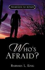 Who's Afraid?