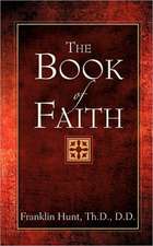 The Book of Faith: A How-To Guide for Public (Government) School Biology