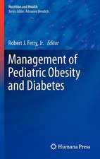 Management of Pediatric Obesity and Diabetes