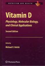 Vitamin D: Physiology, Molecular Biology, and Clinical Applications