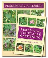 Perennial Vegetables & Perennial Vegetable Gardening with Eric Toensmeier (Book & DVD Bundle)