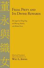 Filial Piety and Its Divine Rewards: The Legend of Dong Yong and Weaving Maiden with Related Texts