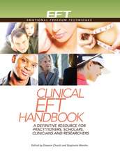 Clinical EFT Handbook