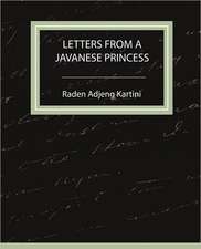 Letters from a Javanese Princess