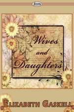 Wives and Daughters