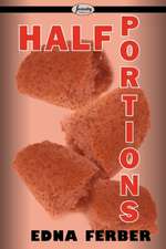 Half Portions