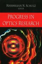 Progress in Optics Research